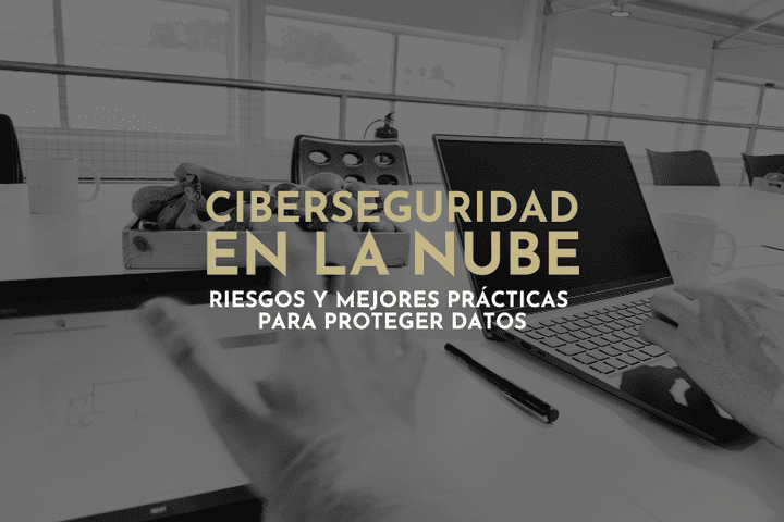 Ciberseguridad en la nube: protege tus datos con Enxenio